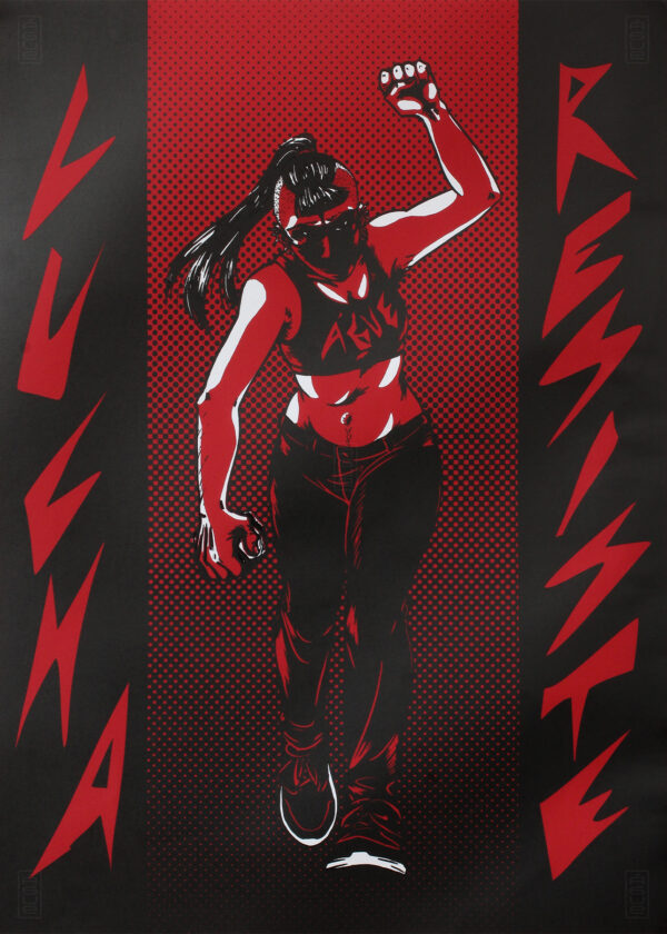Serigrafia LuchaResiste Águe